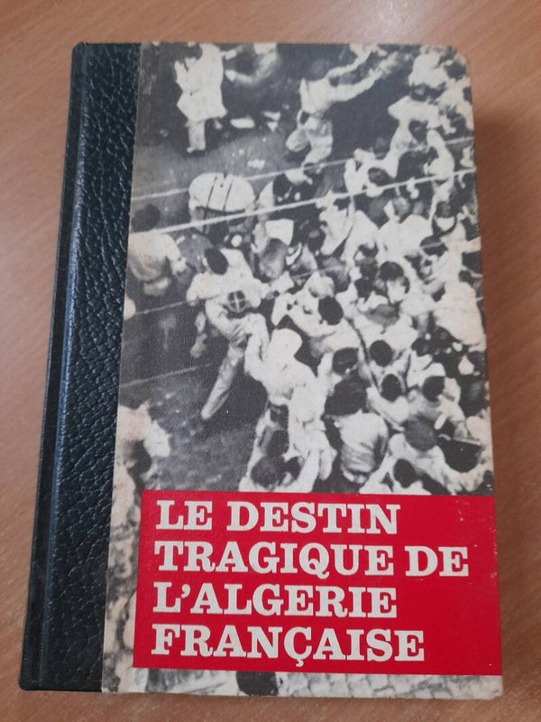 Le destin tragique de l'Algérie française tome 3: 1958 1960 - Bernard Michal - éditions de Cremille - 1971