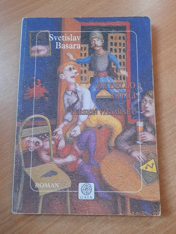 De Bello Civili version vitamine C - Svetislav Basara - Gaïa - 1996 Serbie croatie