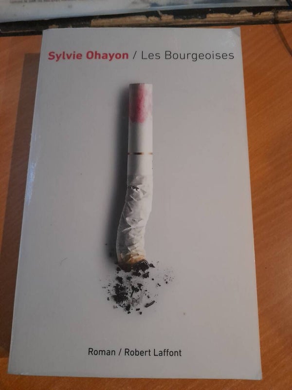 Les bourgeoises - Sylvie Ohayon - Robert Laffont - 2012