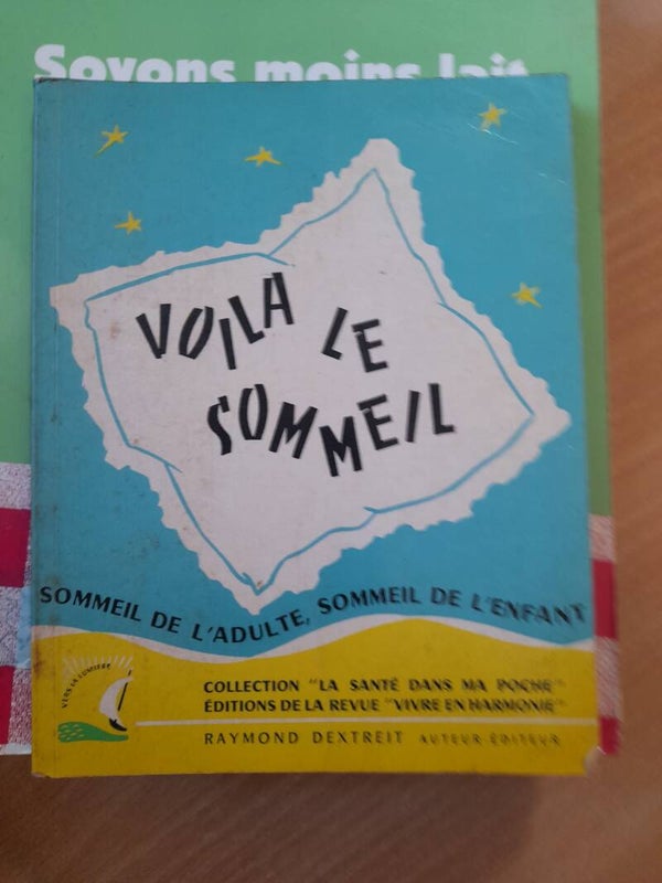 voilà le sommeil - Raymond Dextreit - 1961
