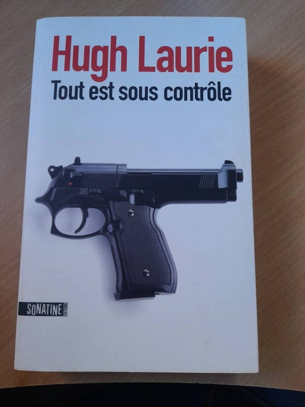 Tout est sous contrôle - Hugh Laurie - sonatime - 2009