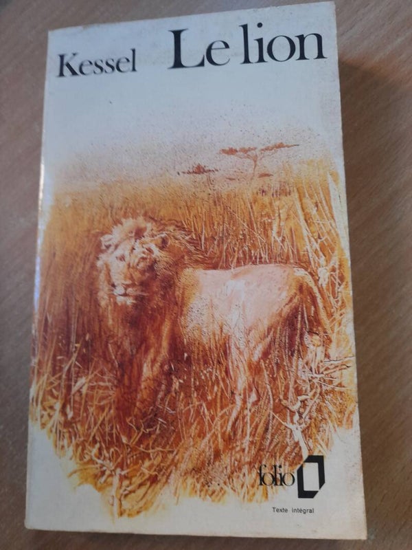 Le lion - joseph Kessel - folio - 1972