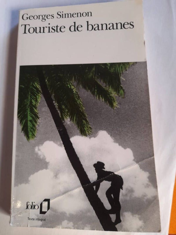 Touriste de banane - George Simenon - folio -1997