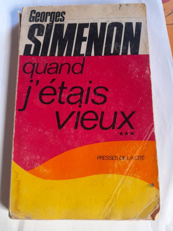 quand j'étais vieux - George Simenon - Presses de la cité - 1972