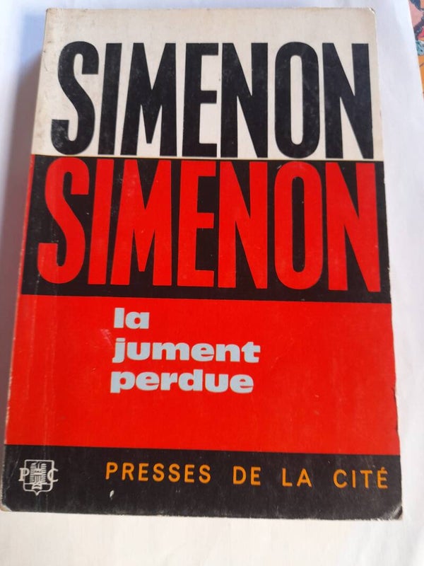 La jument perdue - George Simenon - Presses de la cité - 1964