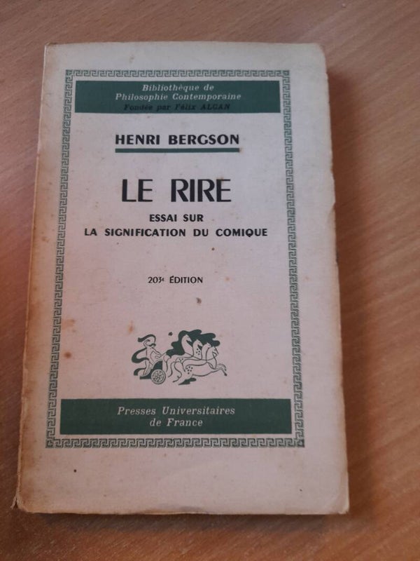 Le rire essai sur la signification du comique - Henri Bergson - PUF - 1964