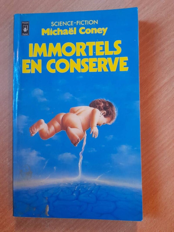 Immortels en conserve - Michael G. Coney - Presses Pocket - 1983