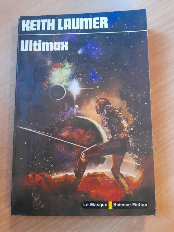 Ultimax - Keith Laumer - le masque sciencefiction- 1977