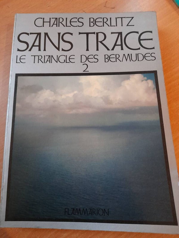 Le triangle des bermudes 2 : Sans trace -  Charles Berlitz - Flammarion - 1978