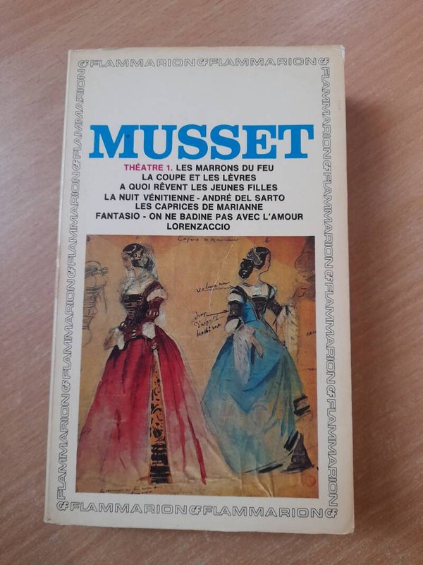 Théatre I- Alfred de Musset - GF Flammarion -1964
