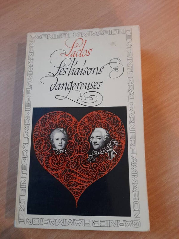 Les Liaisons dangereuses - Choderlos de Laclos - Garnier FLammarion -1976