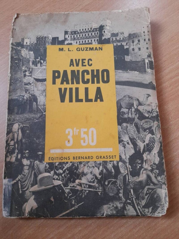 Avec pancho Villa - M. L. Guzman - Bernard grasset-