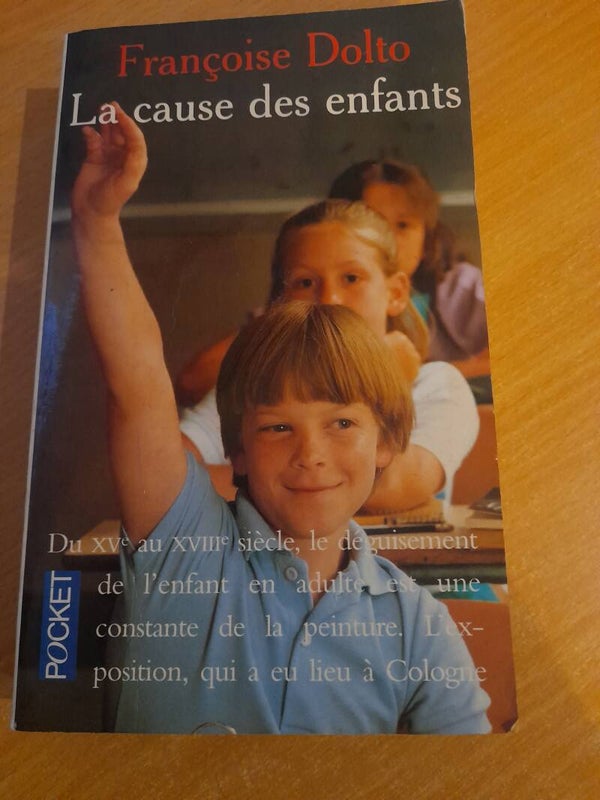 La cause des enfants - Françoise Dolto -Pocket- 1998