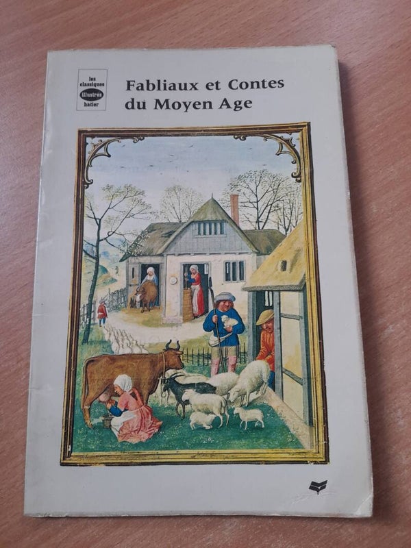 Fabliaux et contes de Moyen-Age - Les classiques illustrés hatier 1973