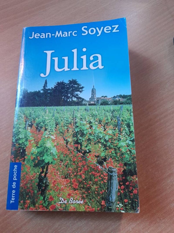 Julia - Jean-Marc Soyez - De Borée terre de poche - 2011