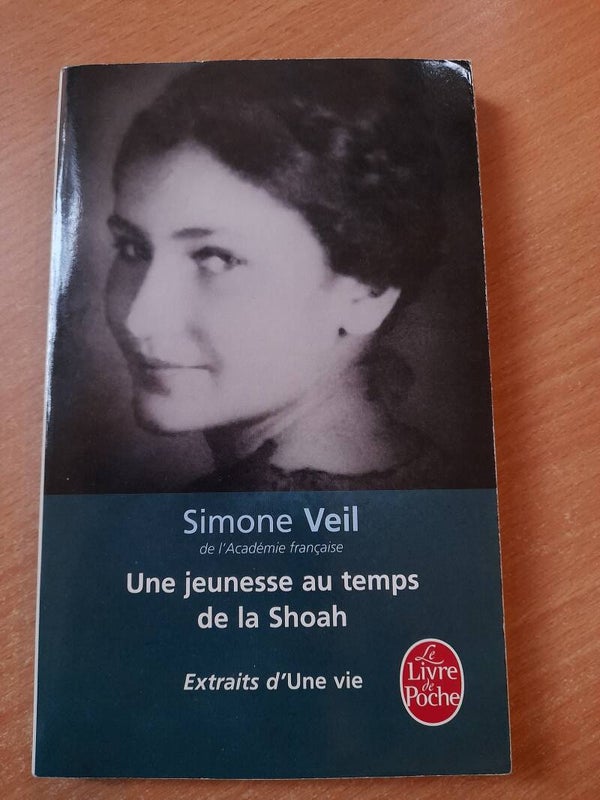 La jeunesse au temps de la Shoah - Simone Veil - le livre de poche- 2010