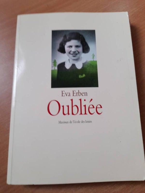 L'oubliée - Eva Erben - Maximax l'école des loisirs - 2003