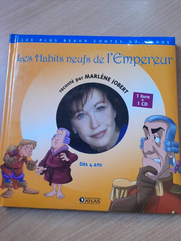 Les habits neufs de l'empereur - Marlène Jobert - Edition Atlas - 2010 Dès 4 ans