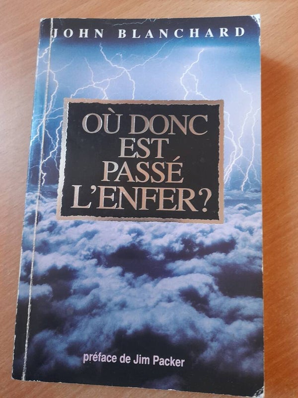 Où donc est passé l'enfer? - John Blanchard - europresse -1993