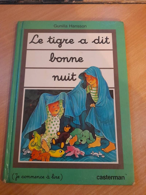 Le tigre a dit bonne nuit - Gunilla Hansson - Casterman -1985