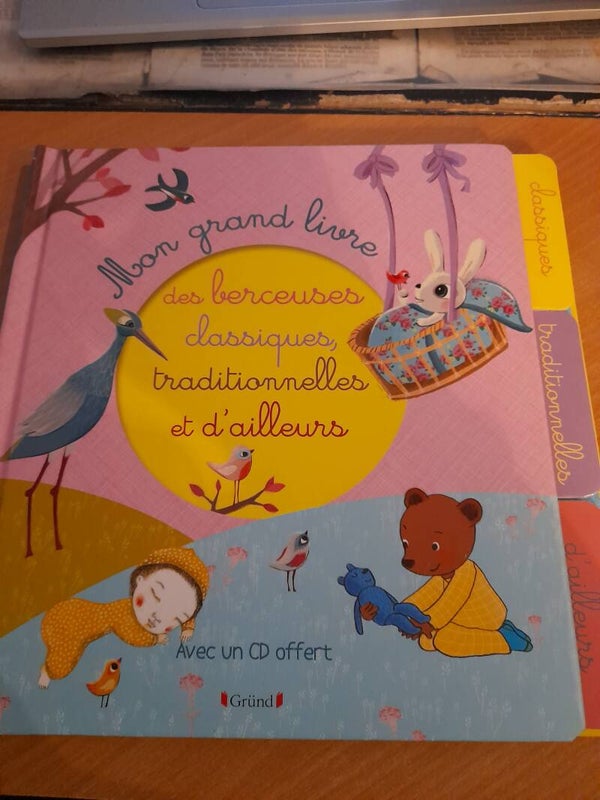 Mon grand livre des berceuses classiques, traditionnelles et d'ailleurs - Gründ - 2015