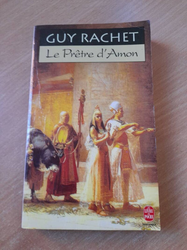 Le prêtre d'Amon -  Guy Rachet - Le livre de poche -1996