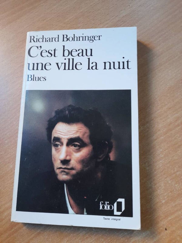 C'est beau une ville la nuit blues - Richard Bohringer - Folio -1989