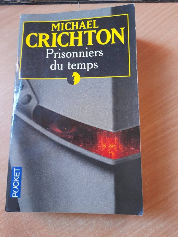 prisonniers du temps  - Michael Crichton - Pocket - 2002