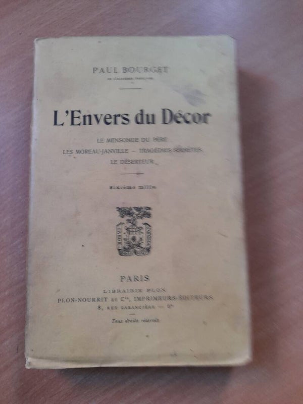 L'envers du décor - Paul Bourget - Plon - 1911