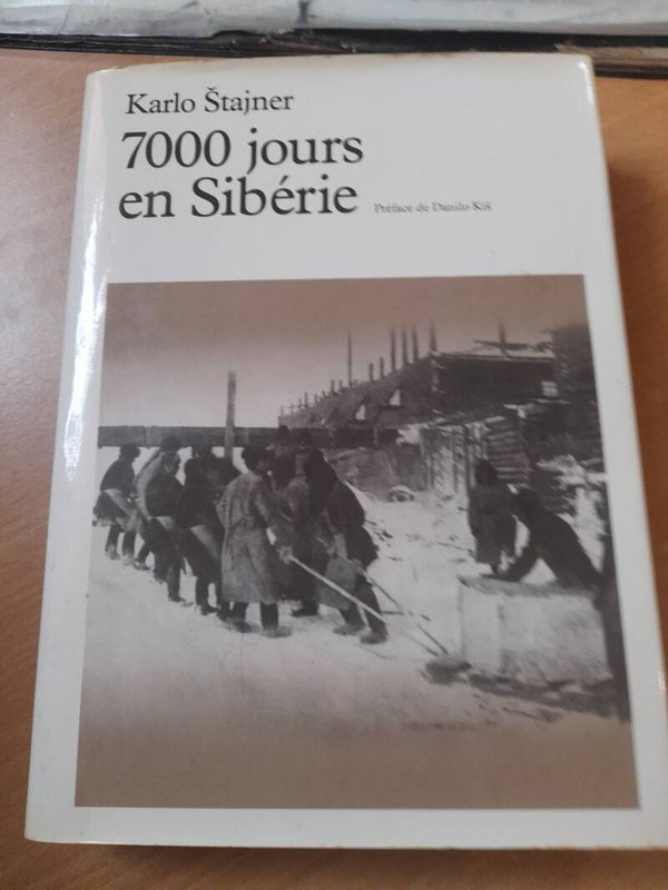 7000 jours en sibérie - Karlo Stajner - Club express - 1984  autriche