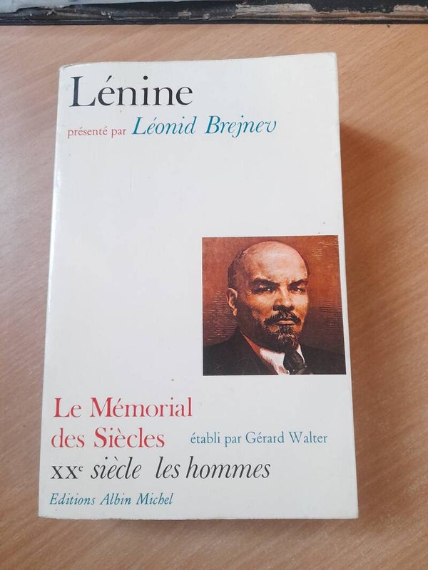 Le mémorial des siècles :Lenine présenté par léonid Brejnev - Albin Michel -1974