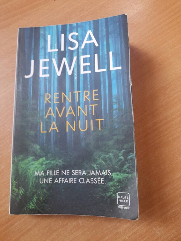 Rentre avant la nuit - Lisa Jewell - Haute Ville -2024