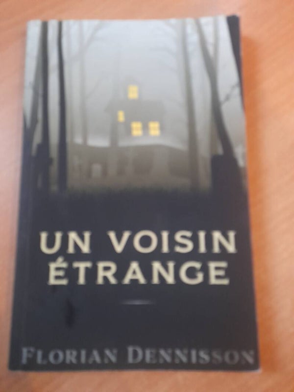 Un voisin étrange - Florian Dennisson - Chambre noire - 2019