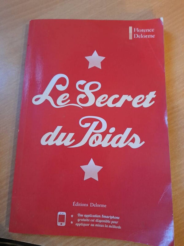 Le secret du poids - Florence Delorme - éditions Delorme -2012