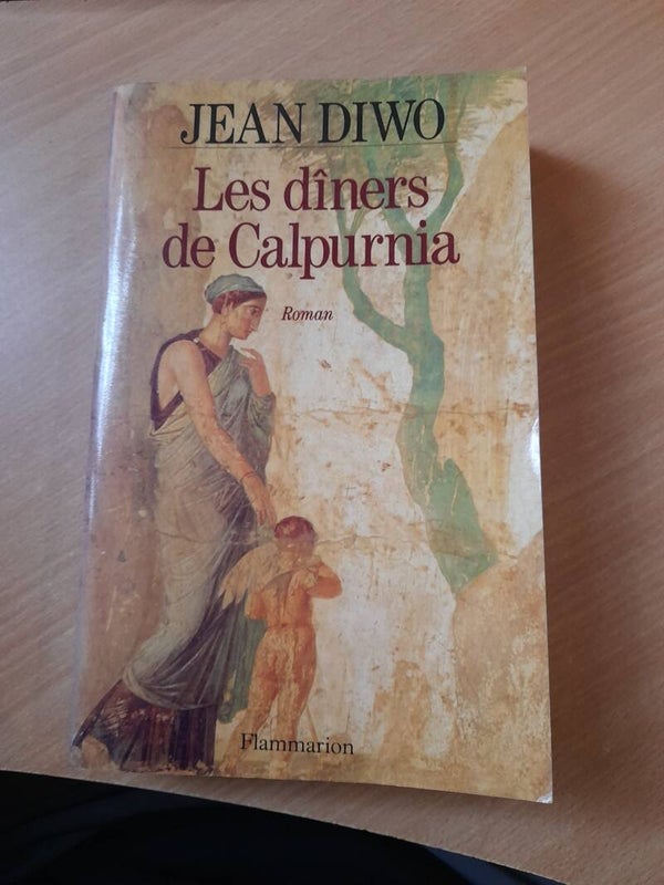 Les dîners de Calpurnia - Jean Diwo - Flammarion - 1996