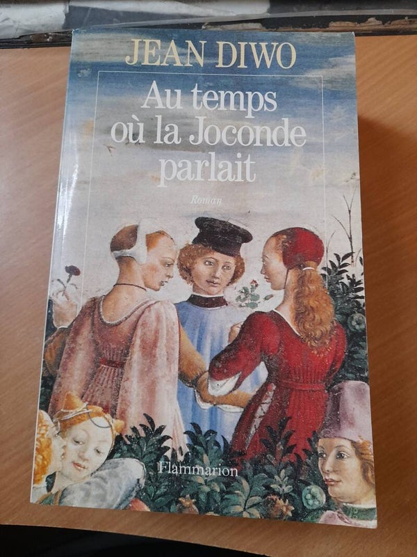Au temps où la joconde parlait - Jean Diwo - Flammarion - 1993