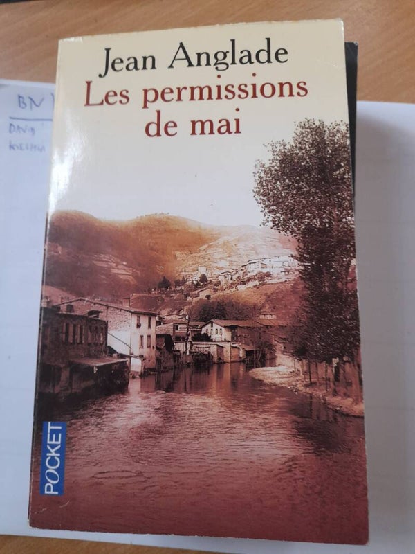 Les permissions de mai - Jean Anglade - Pocket - 2008