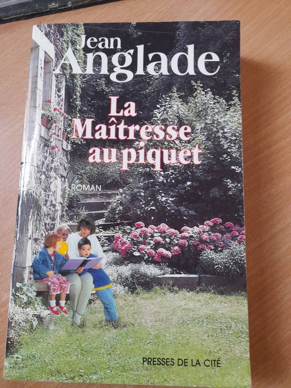 La maitresse au piquet - Jean Anglade - Presses de la cité -1996