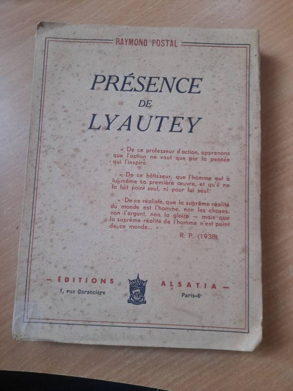 Présences de  Lyautey - Raymond Postal - Alsatia - 1941
