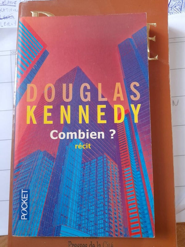 combien ?- Douglas Kennedy - Pocket -2013