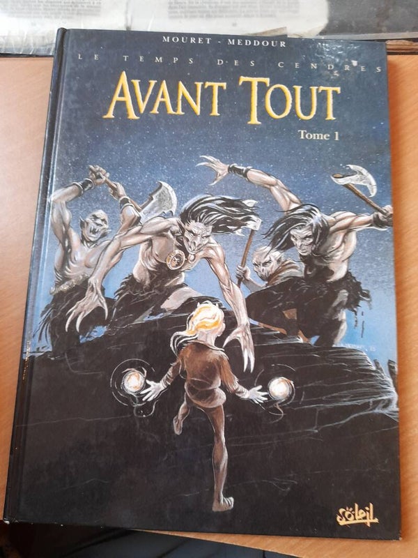 Le temps des cendres T1 : avant tout - Mouret et Meddour - soleil -1998