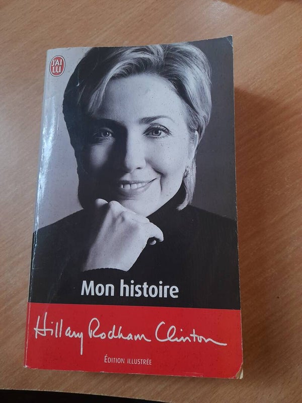 Mon histoire - Hillary Rodham Clinton  - J'ai  lu -2004