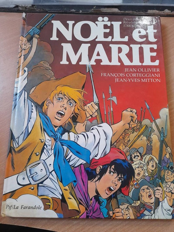 Noël et Marie - Jean Ollivier / François Corteggiani et Jean-Yves Mitton - Pif la farandole -1989