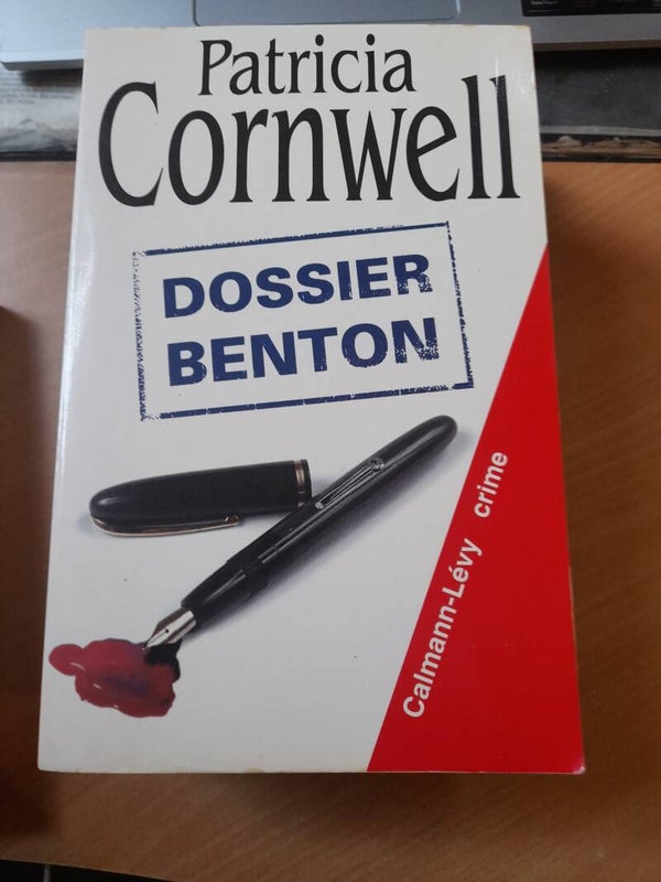 Dossier Benton - Patricia Cornwell - Calman Lévy -2001
