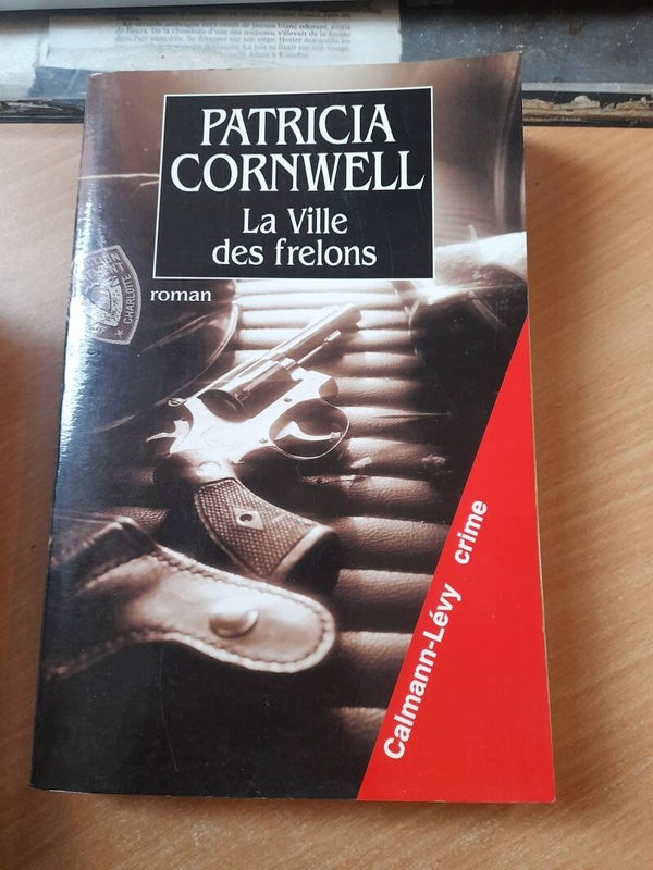 La ville des frelons - Patricia Cornwell - Calman Lévy -1998