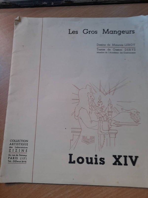 Les gros mangeurs : Louis IV  - Maurice Leroy et Gaston Derys - laboratoires zizine