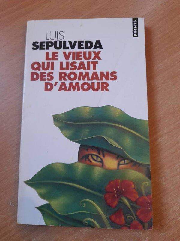 Le vieux qui lisait des romans d'amour-  luis Sepulveda - points -1995   chili