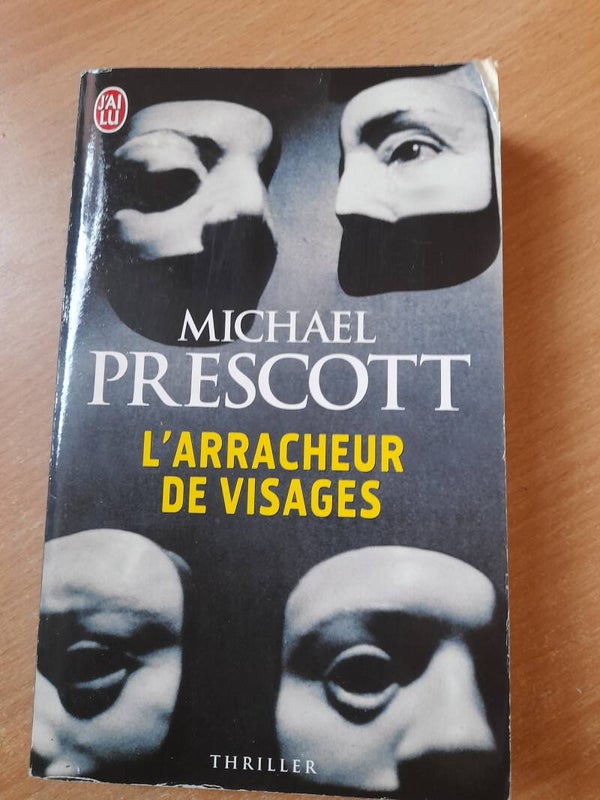 L'arracheur de visage - Michael Prescott - J'ai lu - 2011