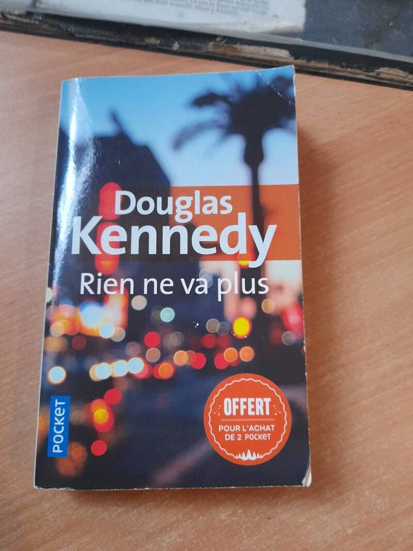 Rien ne va plus - Douglas Kennedy - Pocket -2019