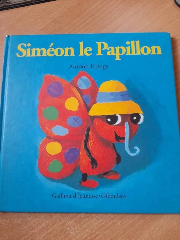 Siméon le papillon - Antoon Krings - Gallimard Jeunesse - 2003